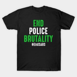 EndSars End Police Brutality Nigeria T-Shirt